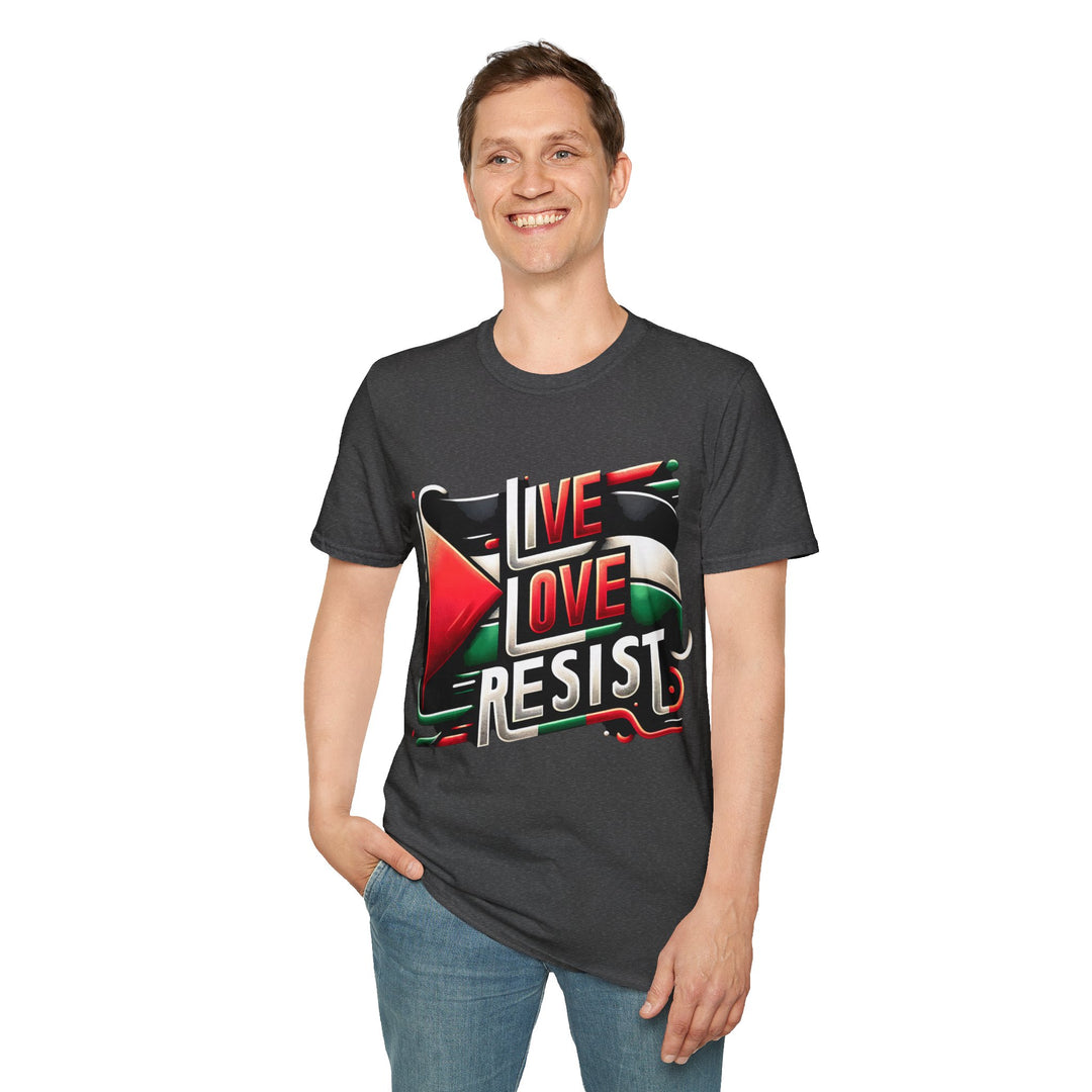 Live Love Resist II unisex Tshirt