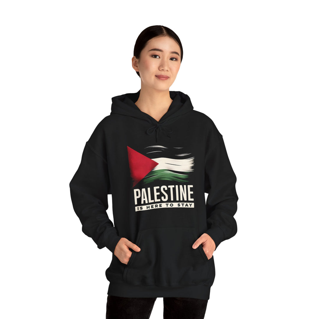 Palestine is Here to Stay Unisex Hoodie